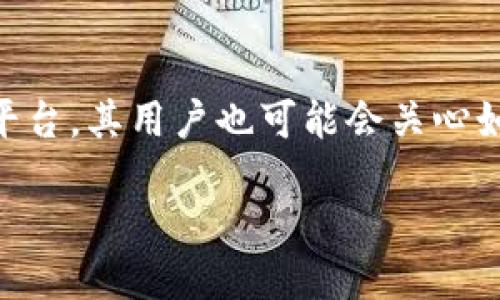 im2.0能转币至okex吗?
随着数字货币的不断发展,越来越多的用户开始关注不同平台之间的币种转移。im2.0作为一个数字货币钱包平台,其用户也可能会关心如何将钱包中的资产转移到交易所,如Okex。本文将详细探讨im2.0是否可以将币种转至Okex,并解答相关问题。
如何将im2.0中的数字货币转移至Okex交易所?