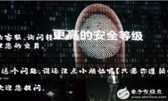 对于您提到的“tokenim转账一天没到”